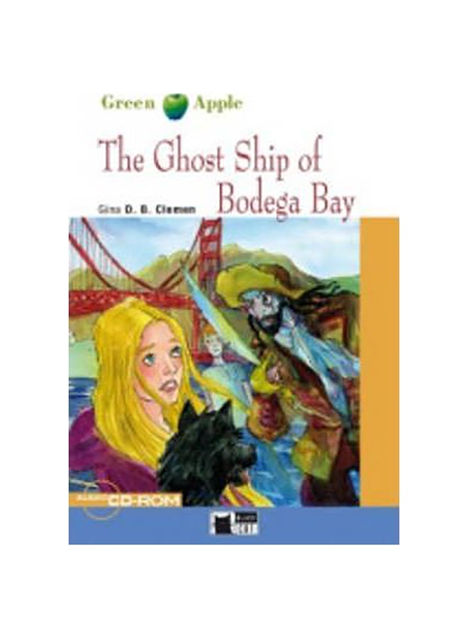 The Ghost Ship Of Bodega Bay Audiobook English by Gina D.B. Clemen