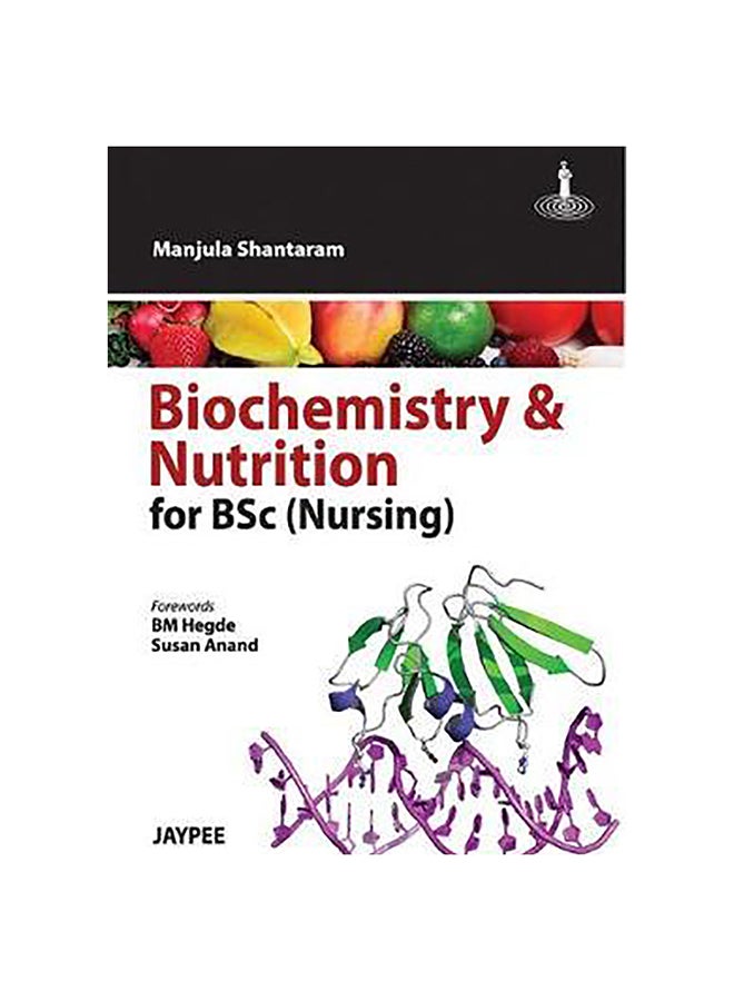 Biochemistry And Nutrition For Bsc Nursing Paperback English by Manjula Shantaram - 1-Jan-11