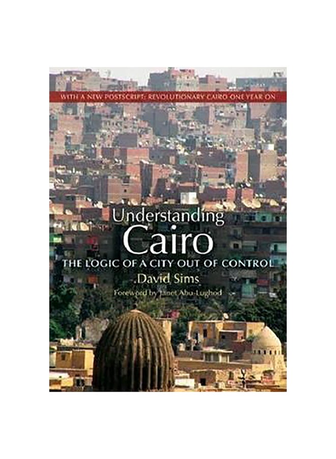 Understanding Cairo Paperback English by David Sims - 15-May-12 