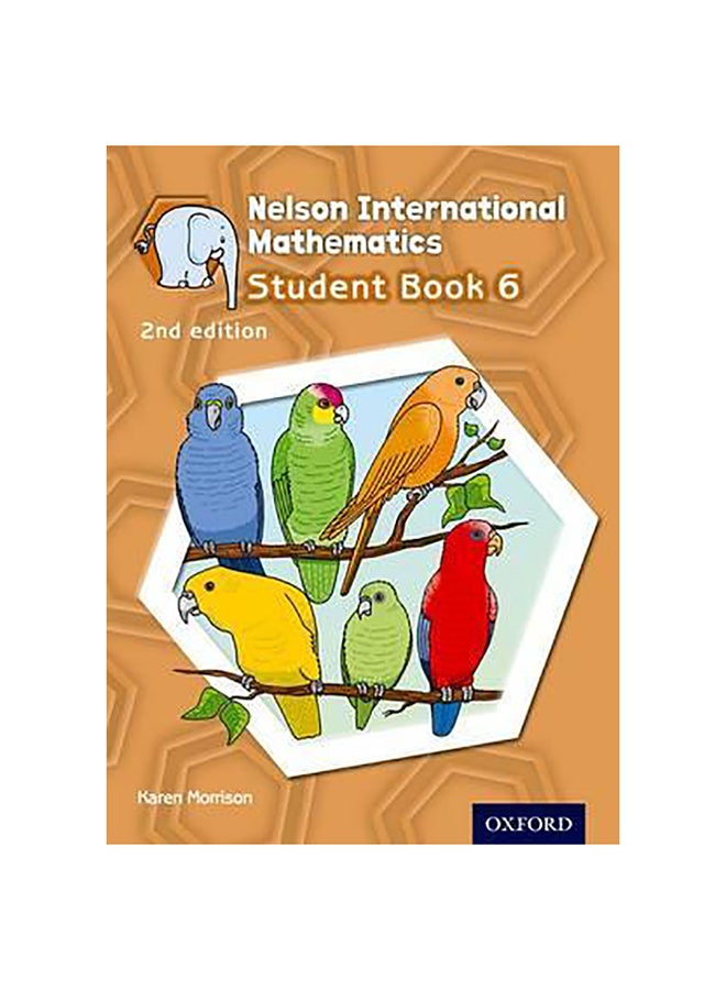 Nelson International Mathematics Students Book 6 Paperback English by Karen Morrison - 41360 