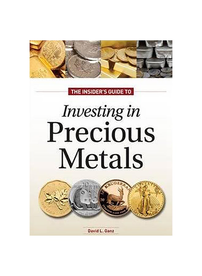 Insider'S Guide To Investing In Precious Metals Paperback English by David L. Ganz - 1-Dec-11 