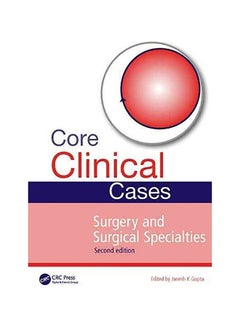 Core Clinical Cases In Surgery And Surgical Specialties Paperback English by Janesh K Gupta - 15-Jan-15 - v1593093675/N38967301A_1