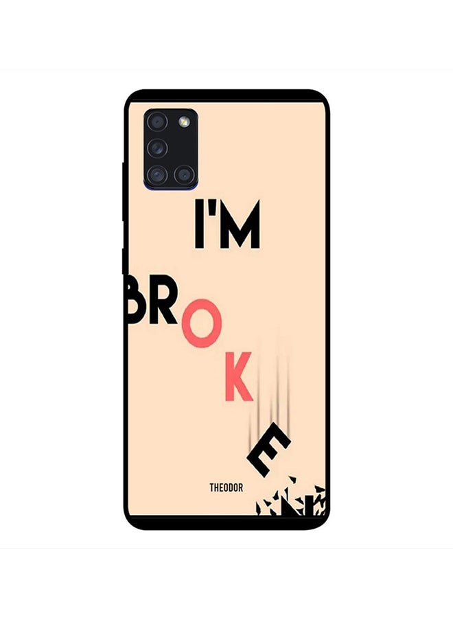 Theodor Protective Case Cover For Samsung Galaxy A21 I'm Broken