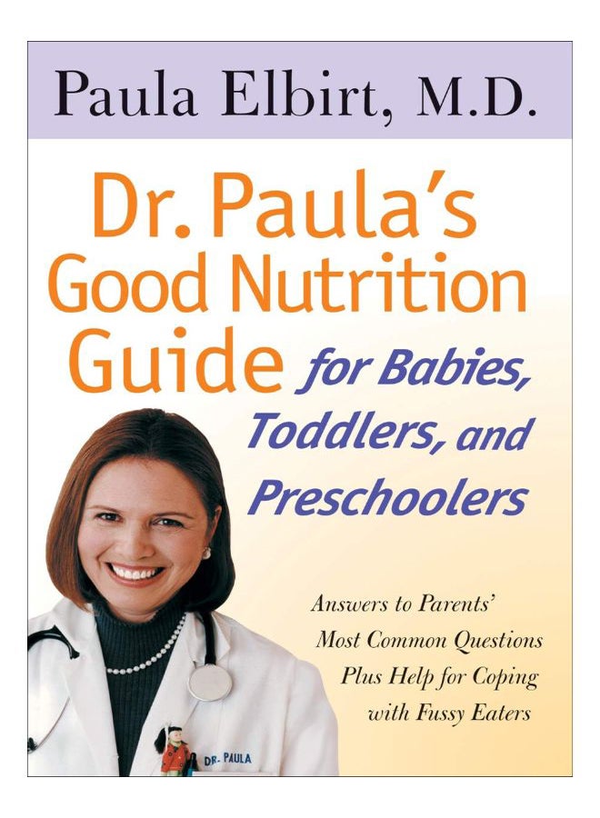 Dr. Paulas Good Nutrition Guide paperback english - 17-Jul-01 
