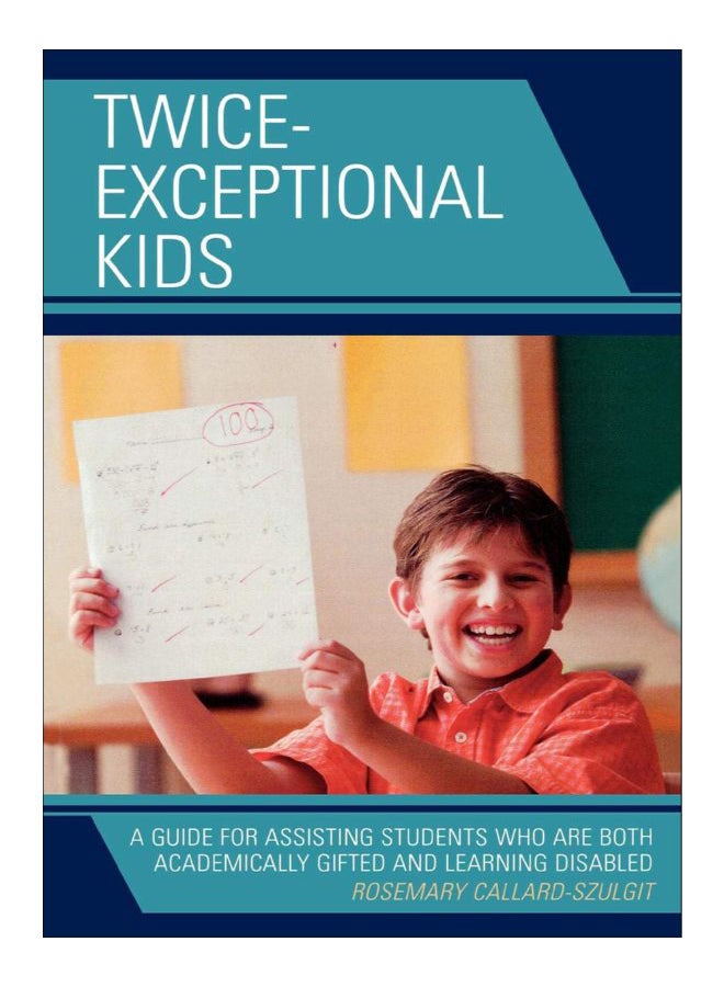 Twice-Exceptional Kids Paperback English by Rosemary Callard-Szulgit - 20-Mar-08 