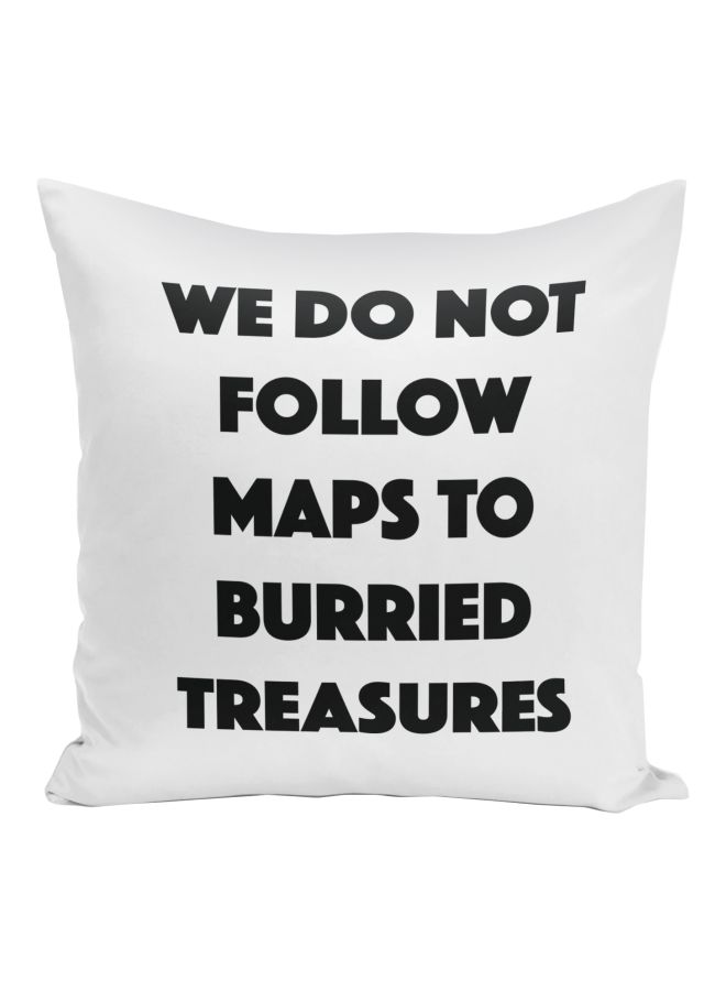 We Do Not Follow Maps Quote Decorative Pillow White/Black 16x16inch - Image 1