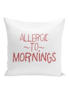 Generic Allergic To Mornings Printed Decorative Pillow White/Red 16x16inch  - Image 1