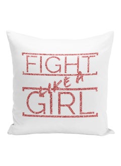 Generic Fight Like A Girl Quote Themed Decorative Pillow White/Pink 16x16inch  - Image 1