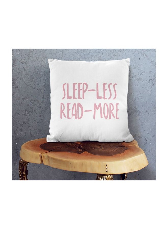 Sleep Less Read More Printed Decorative Pillow White/Pink 16x16inch  - Image 2