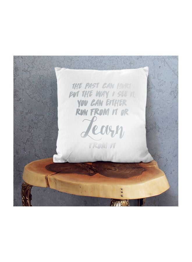 Past Can Hurt Quote Printed Decorative Pillow White/Silver 16x16inch  - Image 2