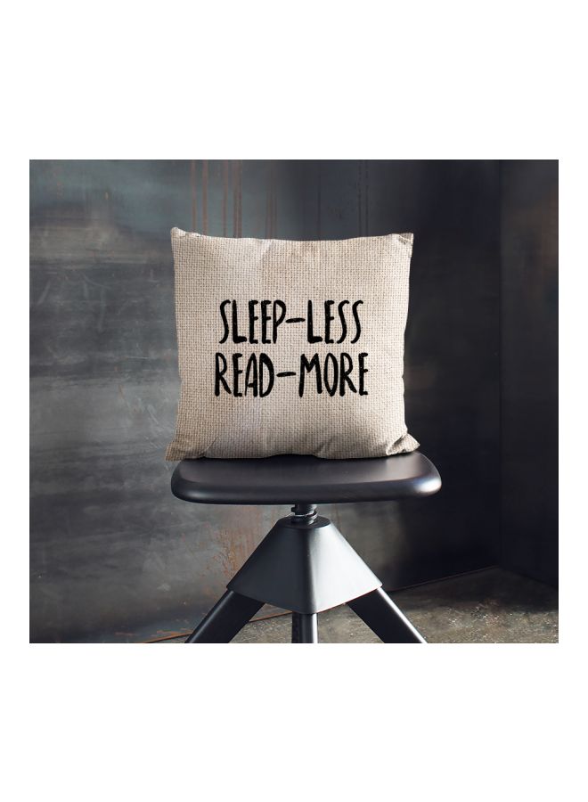 Sleep Less Read More Quote Printed Decorative Pillow Beige/Black 16x16inch  - Image 2