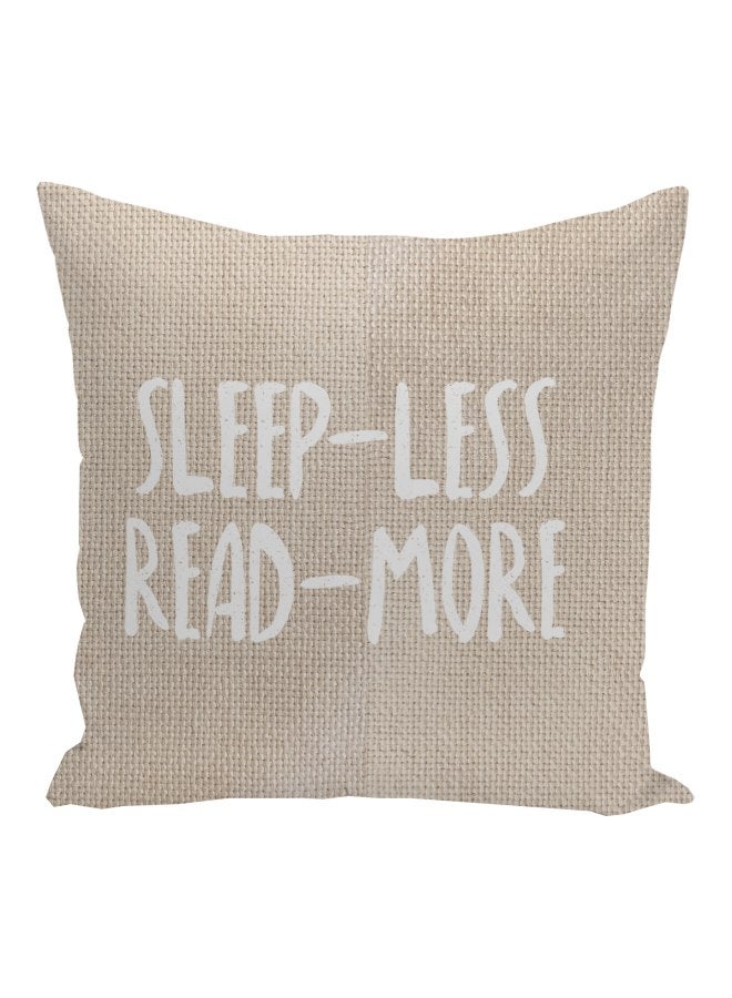 Sleep-Less Read-More Printed Decorative Pillow Beige/White 16x16inch  - Image 1