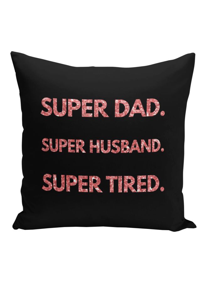 Men's Quote Printed Decorative Pillow Black/Pink 16x16inch - Image 1