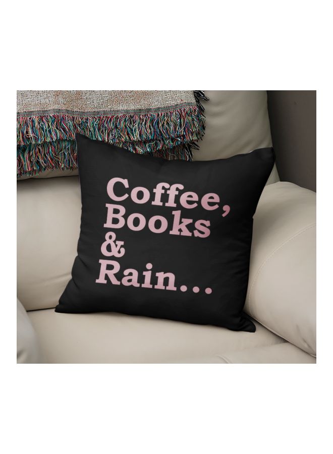 وسادة زينة بطبعة عبارة 'Coffee Books And Rain' أسود/وردي 16x16بوصة - Image 2