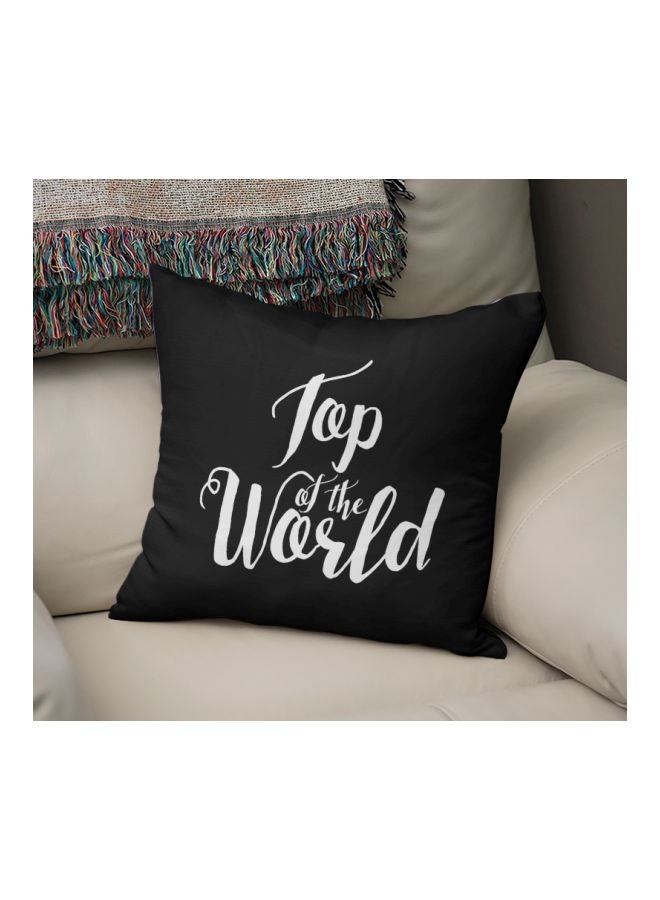 وسادة زينة مطبوع عليها عبارة "Top Of The World" أسود/ أبيض 16x16بوصة 