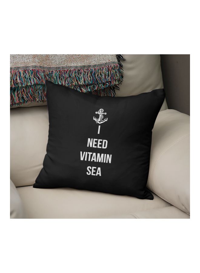 وسادة زينة مطبوع عليها عبارة "I Need Vitamin Sea" أريد فيتامين بحري . أسود/ أبيض 16x16بوصة  - Image 2