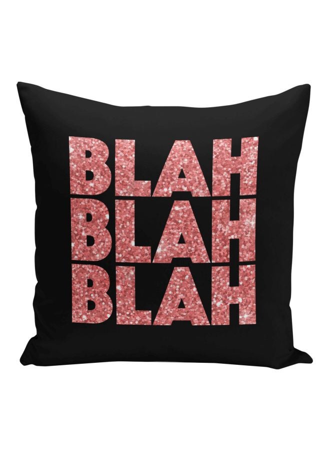 Blah Blah Blah Printed Decorative Pillow Black/Pink 16x16inch - Image 1