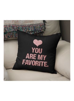 Generic You Are My Favorite Printed Decorative Pillow Black/Pink 16x16inch  - Image 2
