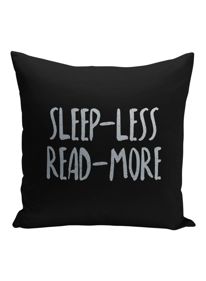 Sleep-Less Read-More Printed Decorative Pillow Black/Silver 16x16inch  - Image 1