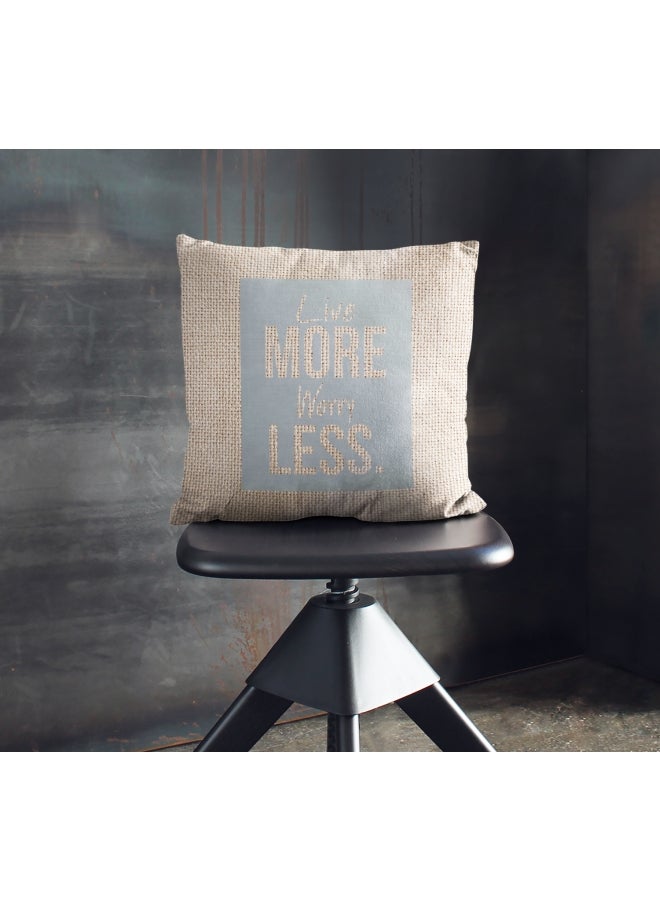 Live More Worry Less Quote Printed Decorative Pillow Beige/Grey 16x16inch 