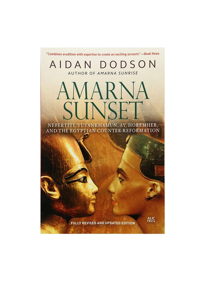 Amarna Sunset Paperback English by Aidan Dodson - 7/20/2018 