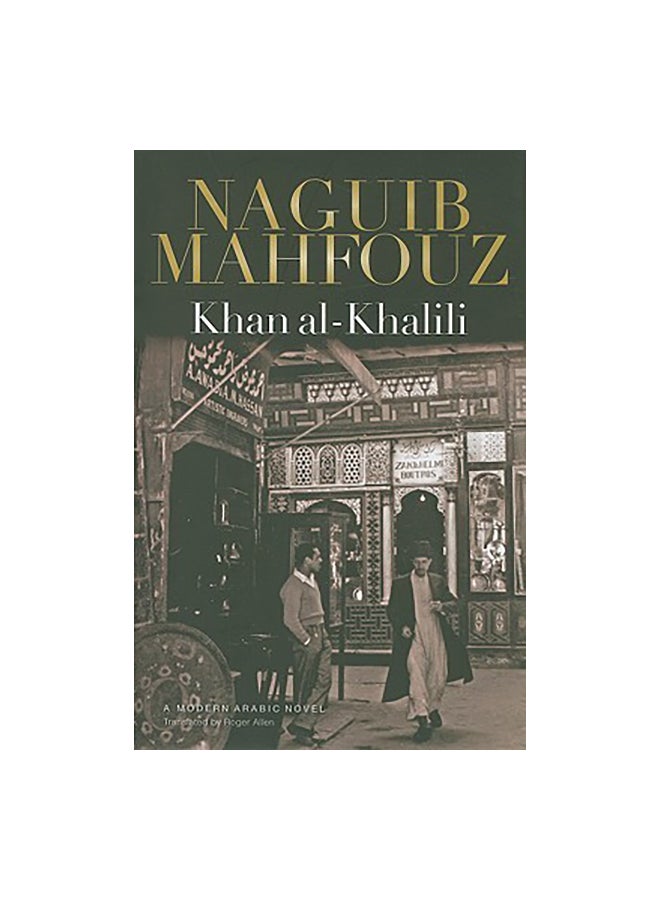 Khan Al-Khalili Paperback English by Naguib Mahfouz - 30-Oct-08