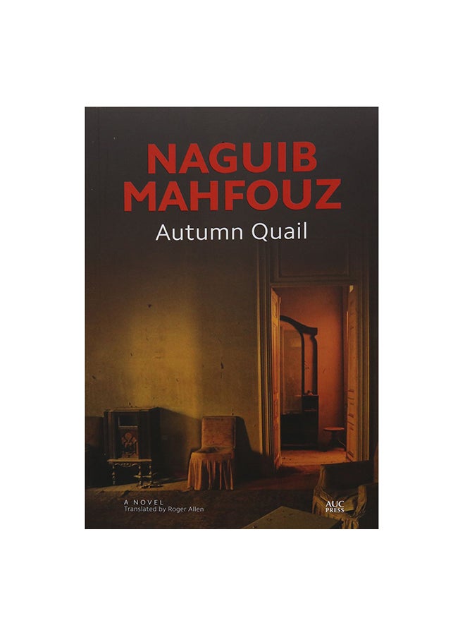 Autumn Quail Paperback English by Naguib Mahfouz