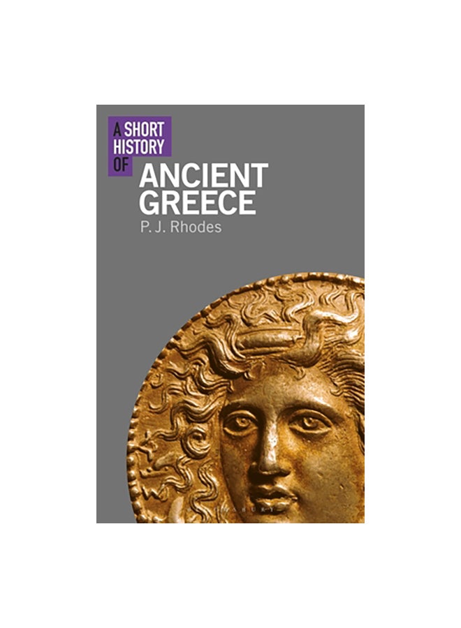 A Short History Of Ancient Greece Paperback English by P.J. Rhodes - 09-Jan-20 