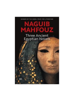 Three Ancient Egyptian Novels Paperback English by Naguib Mahfouz & Aley Serour 