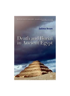 Death And Burial In Ancient Egypt Paperback English by Salima Ikram - 01-Jun-15 