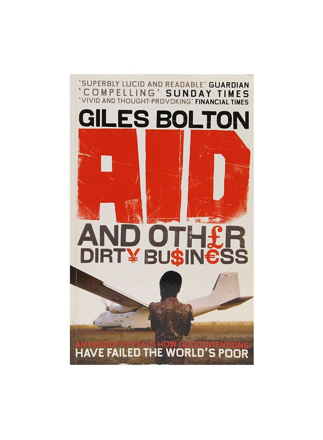 Aid And Other Dirty Business paperback english - 6/29/2011