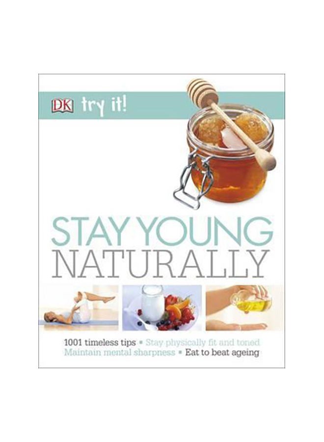Stay Young Naturally paperback english - 2017-06-01