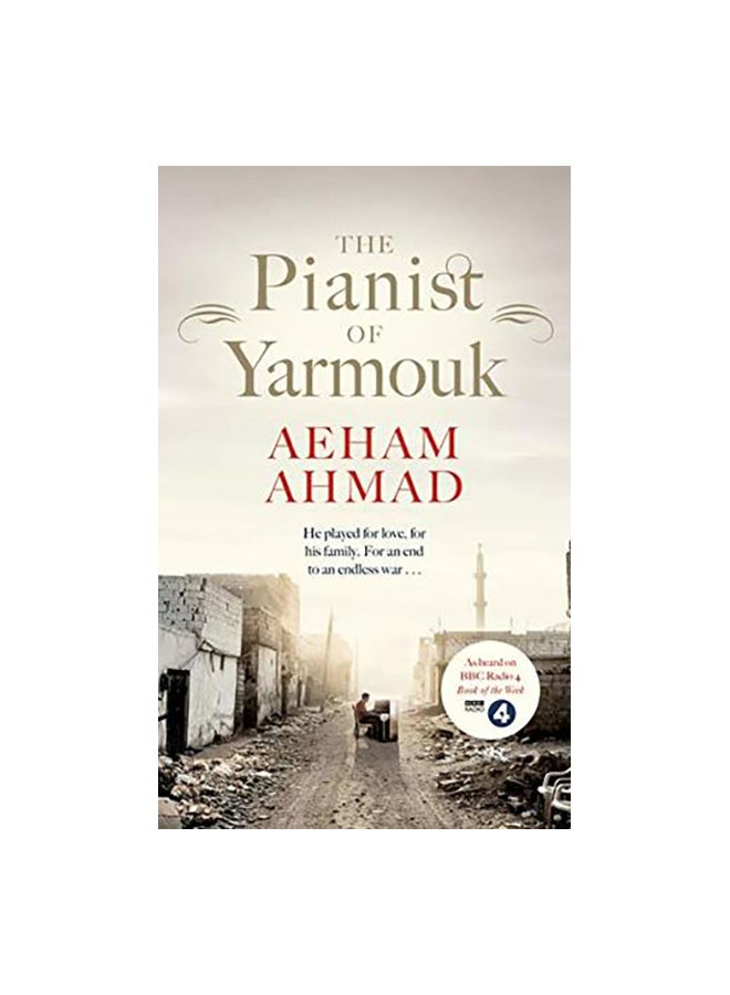 The Pianist Of Yarmouk Paperback English by Aeham Ahmad - 21-Mar-19 
