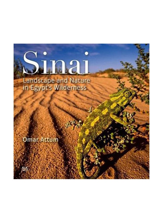 Sinai: Landscape And Nature In Egypt's Wilderness Paperback English by Omar Attum - 15-Oct-14 