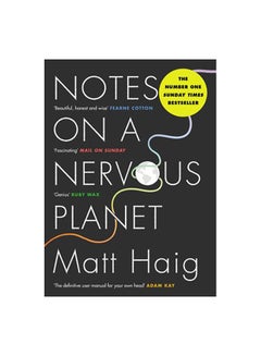 Notes On A Nervous Planet Paperback English by Matt Haig