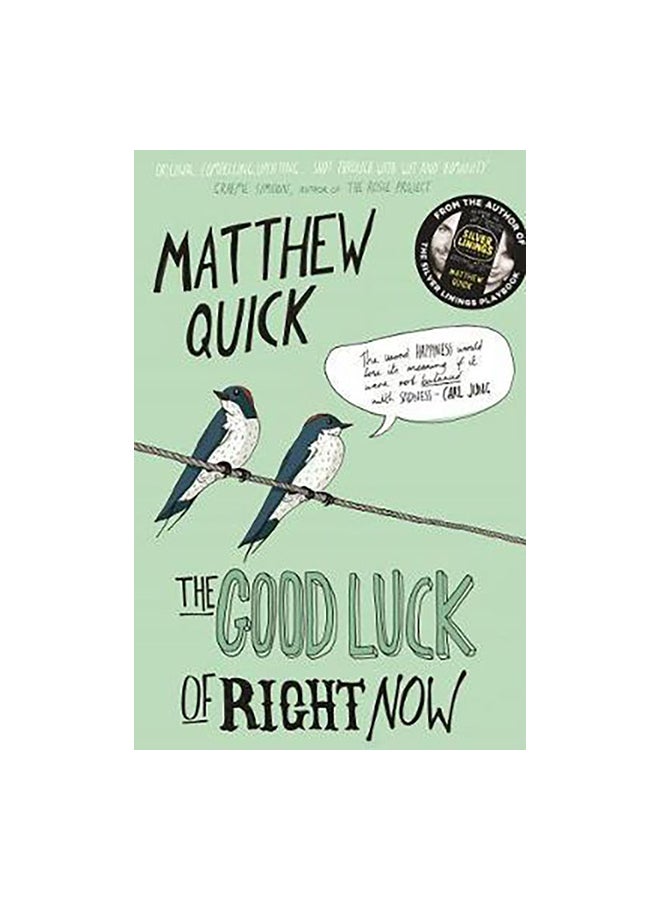 Good Luck Of Right Now Paperback English by Matthew Quick - 42103