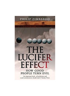 Lucifer Effect: How Good People Turn Evil paperback english - 01/03 ...