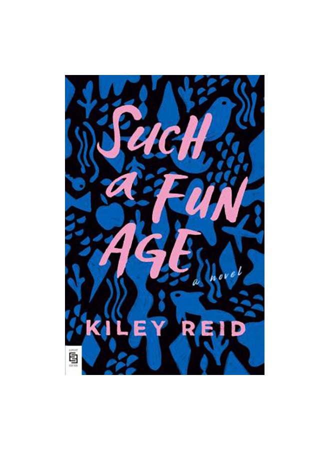 Such A Fun Age: A Novel paperback english