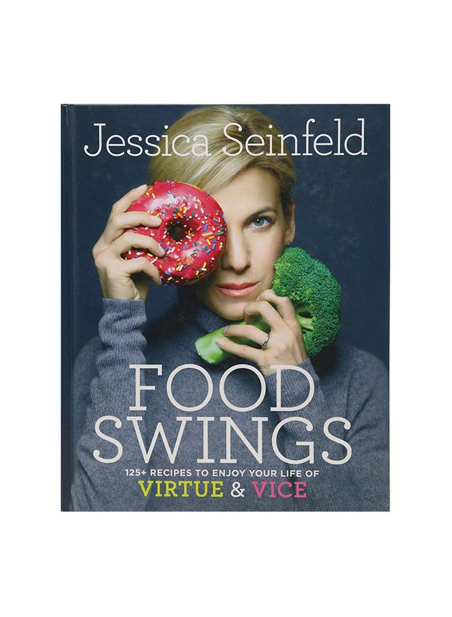 Food Swings Paperback English by Jessica Seinfeld - 7 Feb 2017