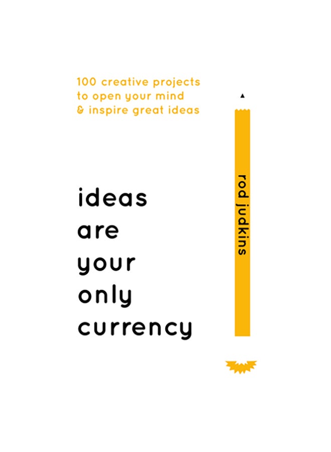 Ideas Are Your Only Currency Paperback English by Rod Judkins - 26/01/2017 