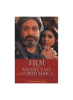 Film In The Middle East And North Africa: Creative Dissidence Paperback English by Josef Gugler - 40574