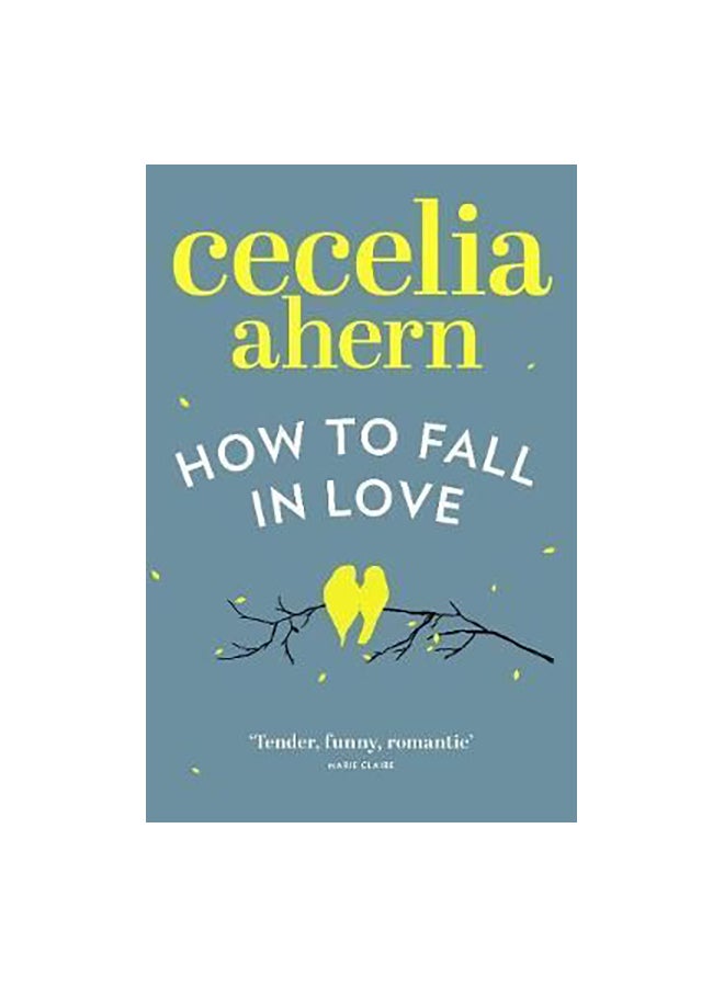 How to Fall in Love Paperback English by Cecelia Ahern - 10/04/2014 