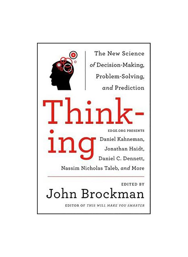 Thinking: The New Science Of Decision-Making, Problem-Solving, And Prediction paperback english - 7/25/2016 