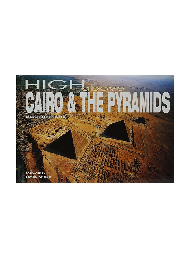 High Above Cairo And The Pyramids Paperback English by Marcello Bertinetti - 30-Nov-10 