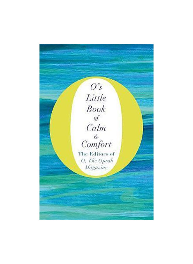 O'S Little Book Of Calm And Comfort Paperback English by Macmillan Editor Team - 28th March 2017 