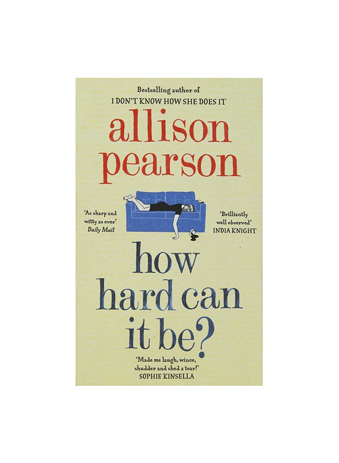 How Hard Can It Be? Paperback English by Allison Pearson - 01/06/2018 