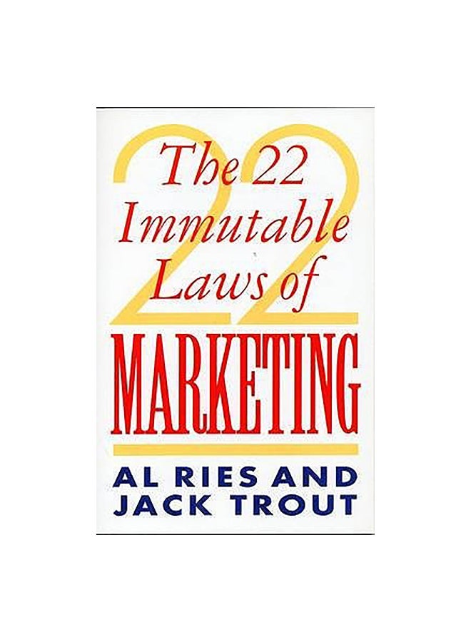 22 Immutable Laws Of Marketing Paperback English by Al Ries & Jack Trout - 34631