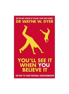 You'll See It When You Believe It paperback english - 03/02/2005 