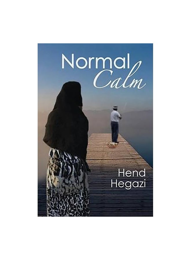 Normal Calm Paperback English by Hend Hegazi - 01-Jan-14
