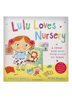 Lulu Loves Nursery Paperback English by Camilla Reid - 18/02/2014 